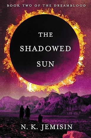 The Shadowed Sun: 2
